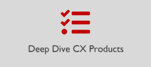 TEMA-Q GmbH_Icon Deep Dive CX Products_Link zu unserer tiefgehenden Customer Experience Lösung für kundenzentrierte Produkte